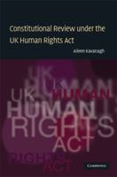 Constitutional Review Under the UK Human Rights ACT 0521682193 Book Cover