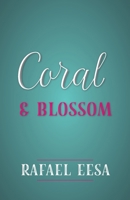 Coral & Blossom 191760159X Book Cover