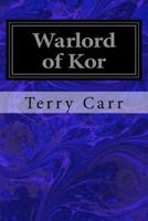 Warlord of Kor 9364730860 Book Cover