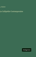 La Callipédie Contemporaine (French Edition) 3563145695 Book Cover