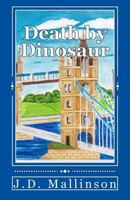 Death by Dinosaur 1507765924 Book Cover