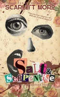 Salt & Serpentine: Alternate Non-Character Cover (Salt & Serpentine Trilogy - Alternate Covers) 1067571817 Book Cover