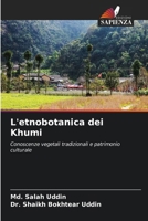L'etnobotanica dei Khumi (Italian Edition) 6208334470 Book Cover