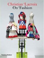 Christian Lacroix on Fashion 050028797X Book Cover