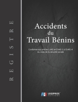 Registre des accidents du travail bénins: Conforme aux articles L.441 et D441-1 à D441-4 du code de la sécurité sociale | ligné de 101 pages | 21,59cm ... bandeau vertical noir gauche (French Edition) 1674134177 Book Cover