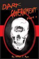 Dark Government 1523390522 Book Cover