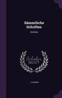Sammtliche Schriften: Veilchen 127602438X Book Cover