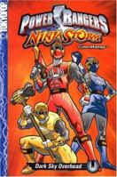 Power Rangers: Ninja Storm Volume 1: Dark Sky Overhead (Power Rangers) 1591822009 Book Cover