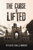 The Curse Is Lifted null Book Cover