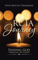 Rcia Journey: Finding God Through the Creed 1524622508 Book Cover