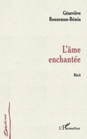 L'Ame Enchantee 2738492967 Book Cover