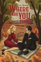 "Where Are You From?" B09BGHWBR9 Book Cover