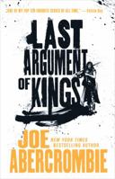 Last Argument of Kings 0575077905 Book Cover