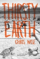 Thirsty Earth 1954581009 Book Cover