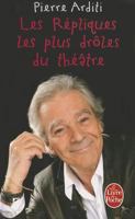 Les Répliques Les Plus Drôles Du Théâtre (Littérature) 2253127787 Book Cover