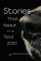 Stories That Need to Be Told 2020 1734969024 Book Cover