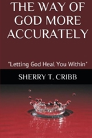 The Way of God More Accurately B08YQFT1L8 Book Cover