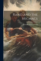 Rand and the Micmacs 1021624713 Book Cover