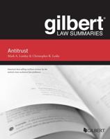 Gilbert Law Summaries on Antitrust, 11th 0314271791 Book Cover
