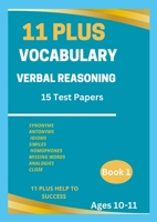 11 Plus Vocabulary Verbal Reasoning Book 1446794423 Book Cover