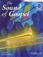 The Sound of Gospel: BC Instruments (Bassoon, Euphonium, Trombone and Others) 9043124273 Book Cover