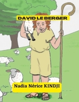 David Le Berger: David Le Berger B0C79GYG9Q Book Cover