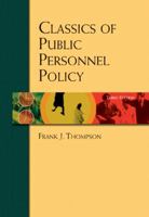 Classics of Public Personnel Policy 0155062786 Book Cover