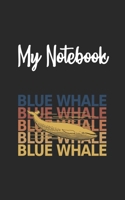 My Notebook: Whale  Retro And Vintage Style 100 Pages And Lined 171047873X Book Cover