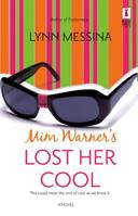 Mim Warner's Lost Her Cool (Red Dress Ink) 0373895135 Book Cover