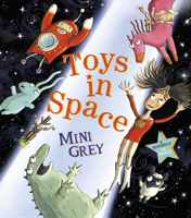 Toys in Space 1849415617 Book Cover