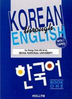 Korean Through English Book 1 with 3 tapes 1565910427 Book Cover