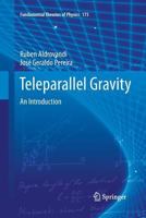 Teleparallel Gravity: An Introduction 9400796722 Book Cover