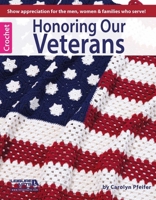 Honoring Our Veterans 1464709378 Book Cover