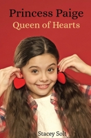 Princess Paige: Queen of Hearts B0F31MX44S Book Cover