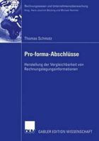 Pro-Forma-Abschlusse: Herstellung Der Vergleichbarkeit Von Rechnungslegungsinformationen 3824482525 Book Cover