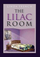 The Lilac Room 1453553738 Book Cover