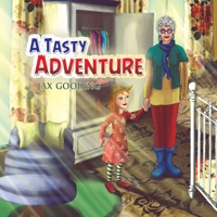 A Tasty Adventure 1528923979 Book Cover