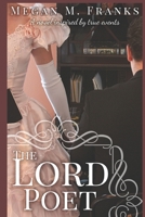 The Lord Poet 0578519623 Book Cover
