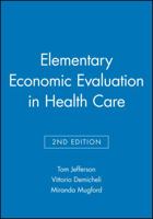 Elementary Economic Evaluation in Health Care