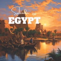 Splendor of Egypt: An Oil Painting Art Country Travel Picture Landscape Nature Coffee Table Book B0CF4CYY99 Book Cover