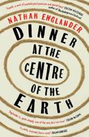 Dinner at the Center of the Earth 1524732737 Book Cover