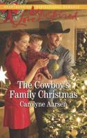 The Cowboy's Family Christmas 0373623119 Book Cover