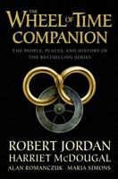 The Wheel of Time Companion 0765314622 Book Cover
