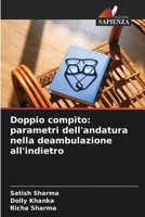 Doppio compito: parametri dell'andatura nella deambulazione all'indietro (Italian Edition) 6209826695 Book Cover