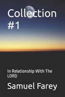 Collection #1: In Relationship With The LORD B0C2SMM4TM Book Cover