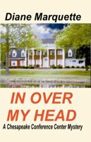 In Over My Head 1479307122 Book Cover