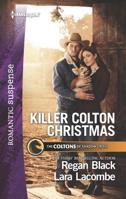 Killer Colton Christmas: Special Agent Cowboy\The Marine's Christmas Case 0373402376 Book Cover
