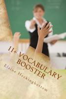 11+ Vocabulary Booster: 11+ Support Book 1 1539661415 Book Cover