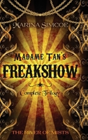 Madame Tan's Freakshow 1989967221 Book Cover