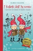 I Folletti dell'Avvento: I racconti dei folletti di Babbo Natale 8891032263 Book Cover